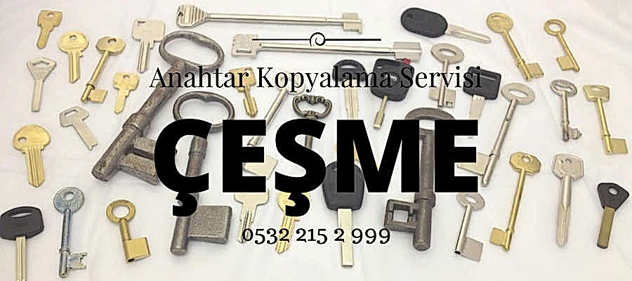 Çeşme Anahtarcı, Anahtar Kopyalama